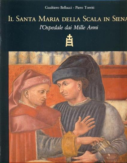 Il Santa Maria della Scala in Siena - copertina
