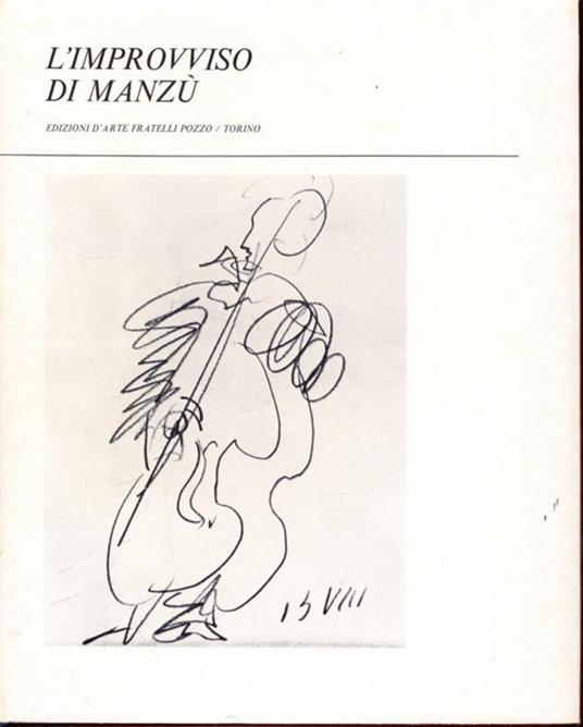 L' improvviso di Manzù - Ezio Gribaudo - 6
