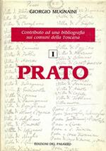 Prato. Contributo ad una bibliografiadei comuni della Toscana