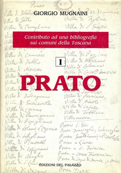 Prato. Contributo ad una bibliografiadei comuni della Toscana - copertina