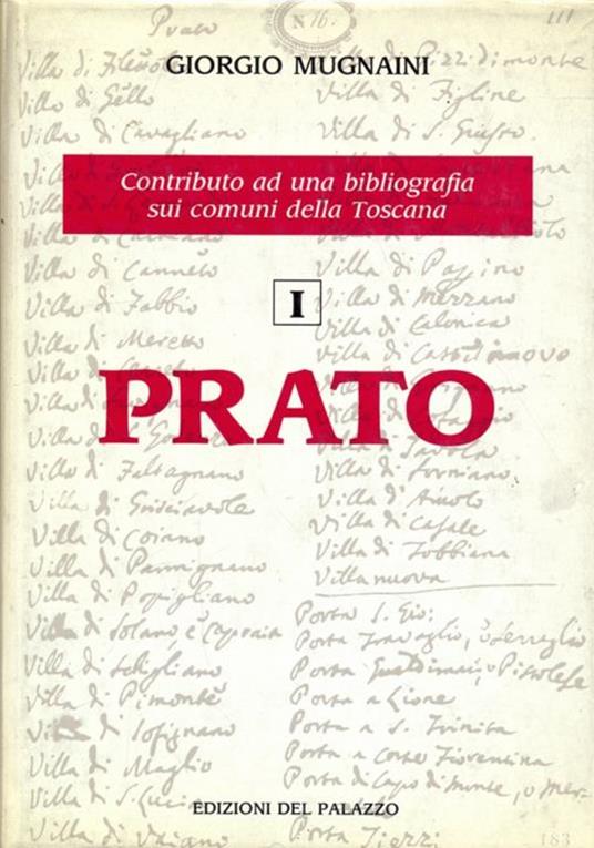 Prato. Contributo ad una bibliografiadei comuni della Toscana - 8
