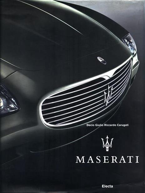 Maserati. Ediz. illustrata - Decio Giulio Riccardo Carugati - 4