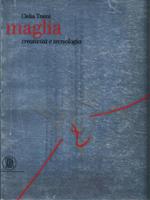 Maglia. Creatività e tecnologia. Ediz. italiana e inglese