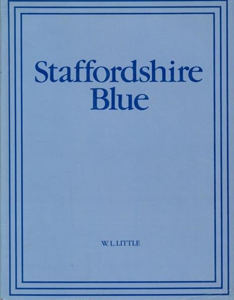 Staffordshire blue - William L. Little - 9