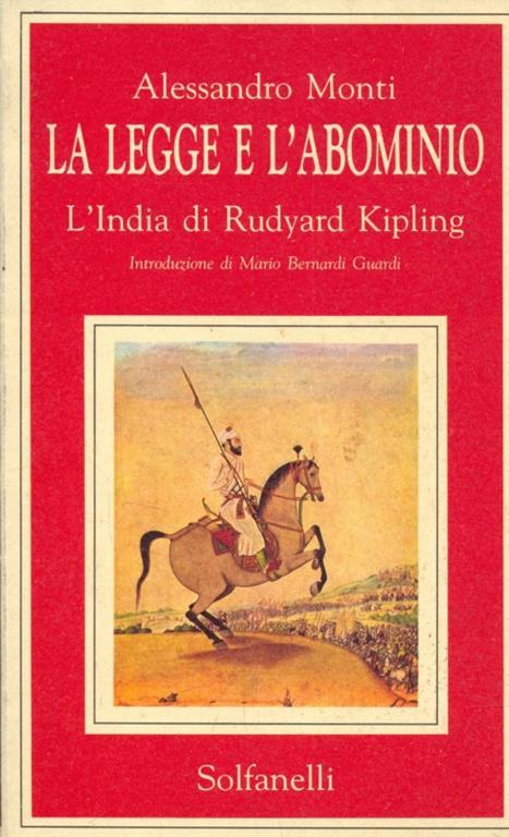 La legge e l'abominio. L' India di Rudyard Kipling - Alessandro Monti - 5
