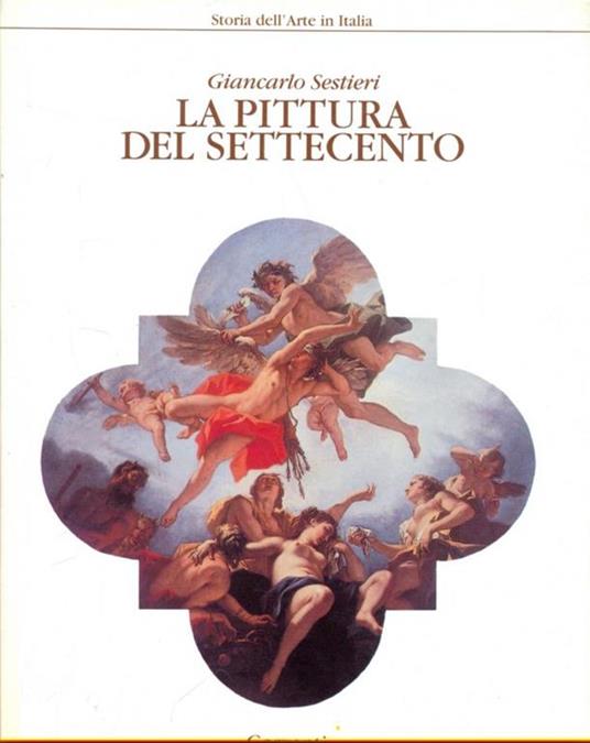 La pittura del Settecento - Giancarlo Sestieri - copertina