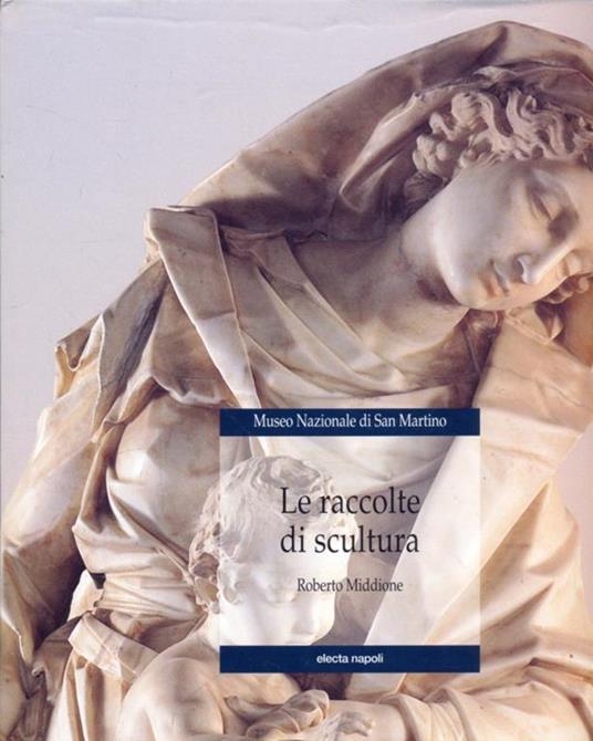 Le raccolte di scultura - Roberto Middione - copertina