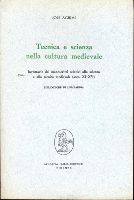 Tecnica e scienza nella cultura medievale - 4