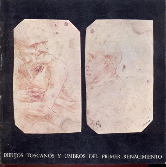 Dibujos toscanos y umbros del primer renacimiento - copertina