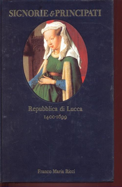 Repubblica di Lucca 1400-1699 - copertina