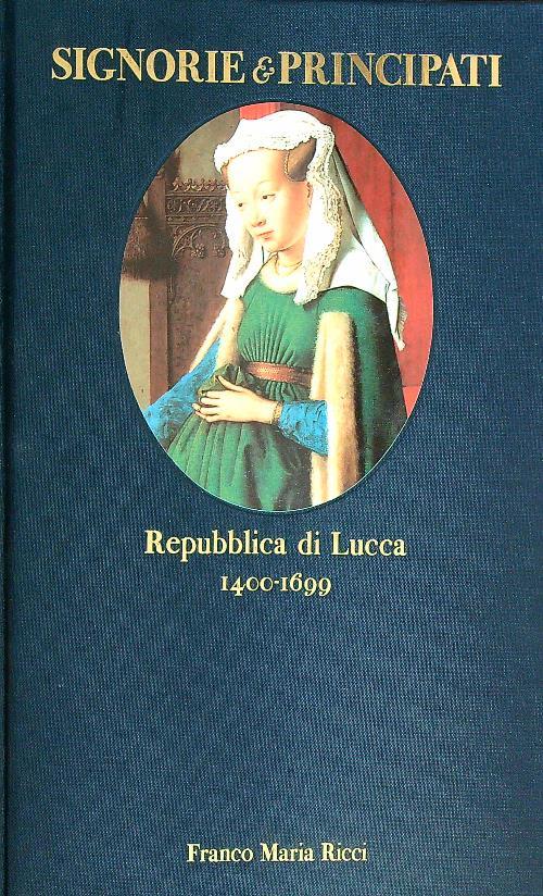 Repubblica di Lucca 1400-1699