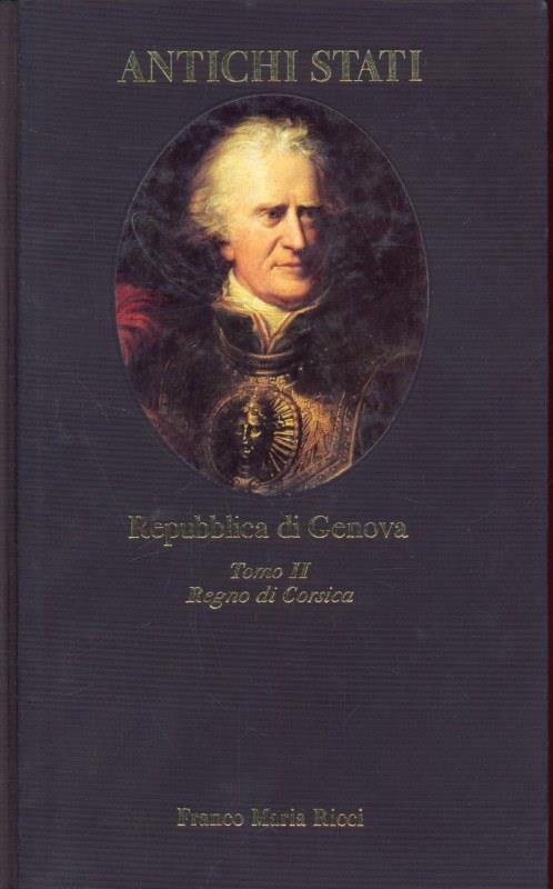 Repubblica di Genova Tomo II Regno di Corsica - copertina