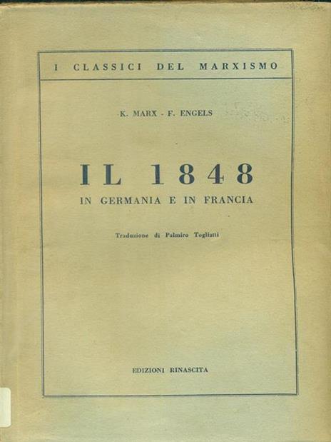 Il 1848 in Germania e in Francia - Karl Marx,Friedrich Engels - copertina