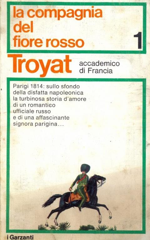 La compagnia del fiore rosso Vol. 1 - Henri Troyat - copertina