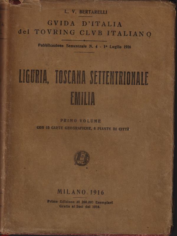 Liguria, settentrionale settentrionale Emilia. Vol. 1
