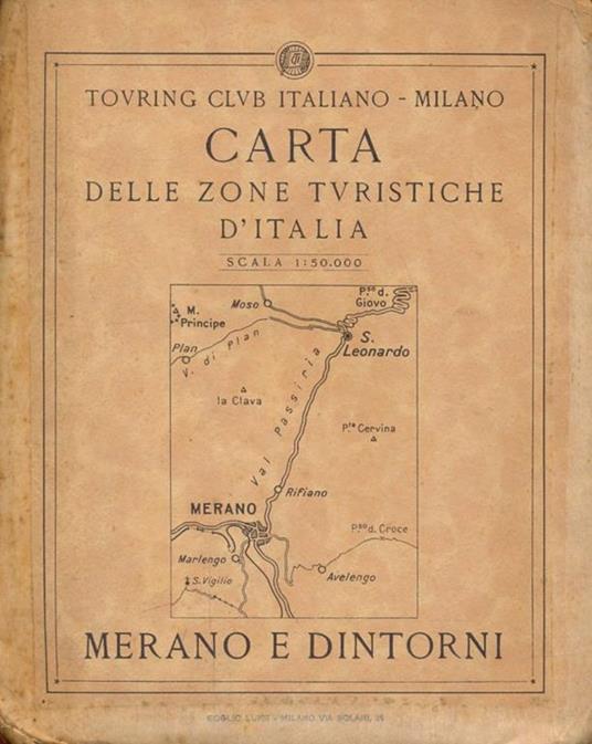 Carta delle zone turistiche d'Italia-merano e dintorni - copertina
