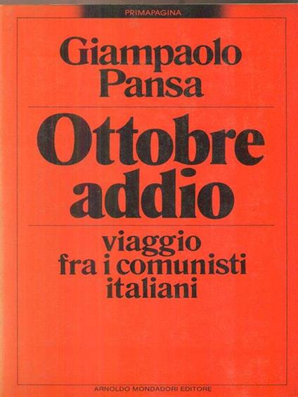 Ottobre addio - Giampaolo Pansa - copertina