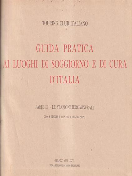 Guida pratica ai luoghi di soggiorno e di cura parte III - copertina