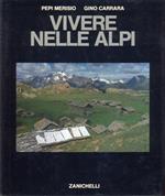 Vivere nelle Alpi