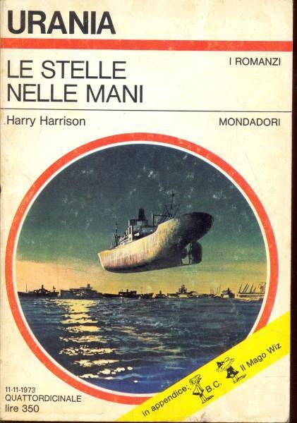 Urania 631 Le stelle nelle mani - Harry Harrison - copertina