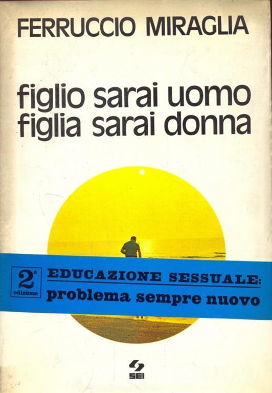 Figlio sarai uomo, figlia sarai donna - copertina