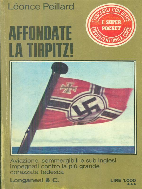 Affondate la Tirpitz
