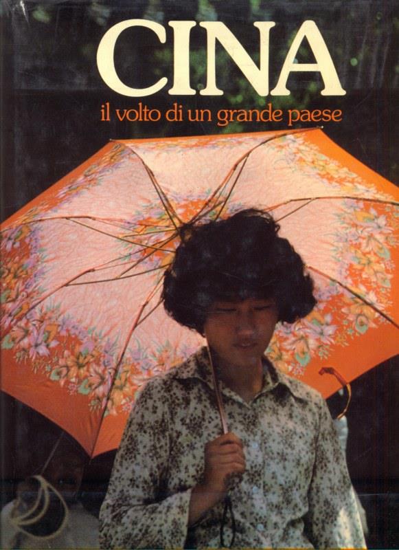 Cina il volto di un grande paese