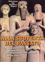 Alla scoperta del passato
