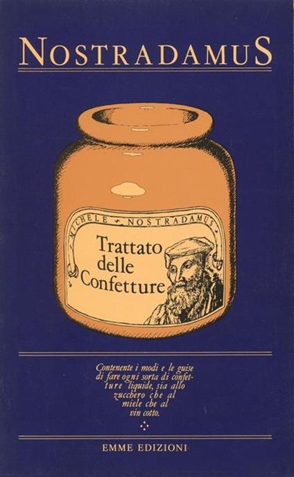 Trattato delle confetture - Nostradamus - copertina