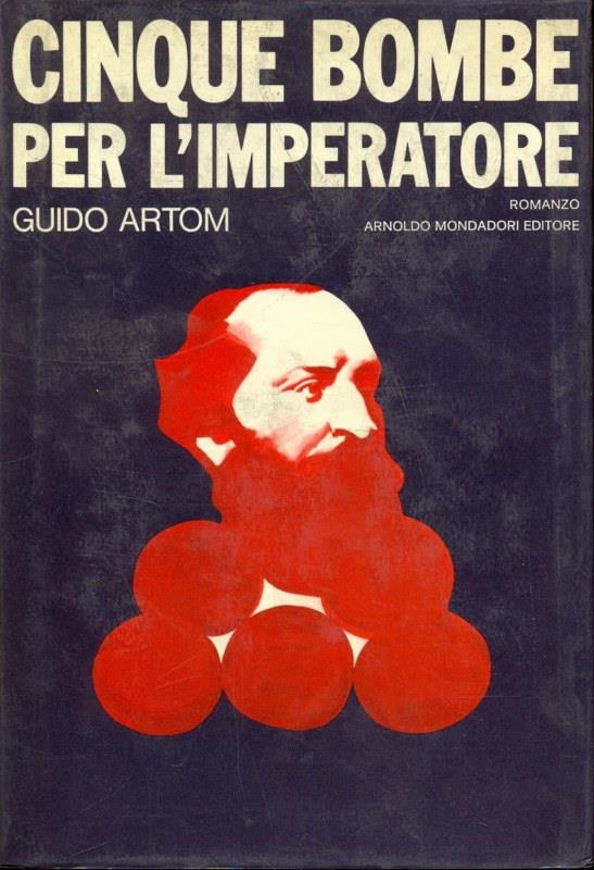 Cinque bombe per l'imperatore