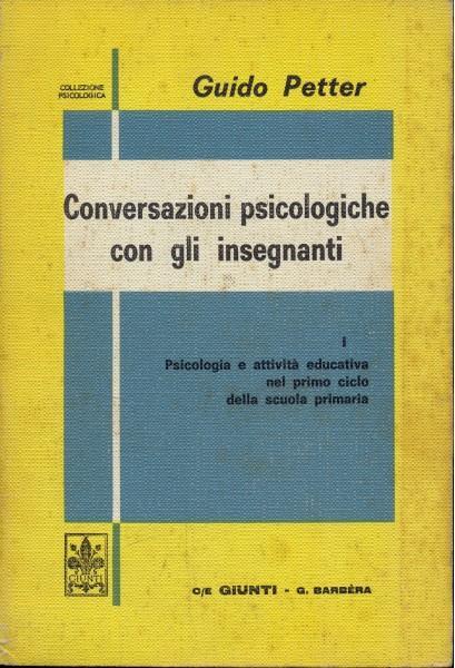 Conversazioni psicologiche con gli insegnanti - Guido Petter - copertina