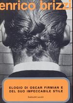 Elogio di Oscar Firmian e del suo impeccabile stile