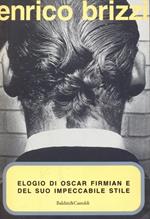 Elogio di Oscar Firmian e del suo impeccabile stile