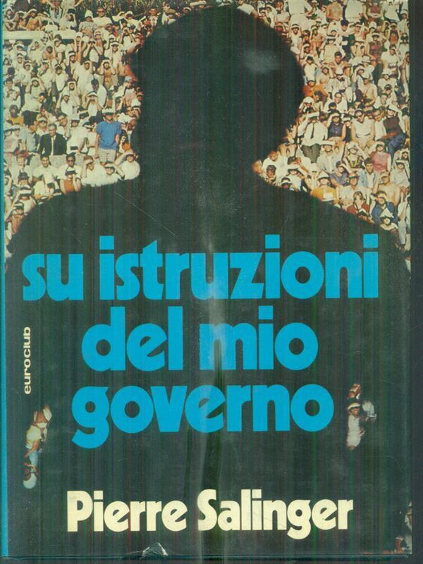 Su istruzioni del mio governo