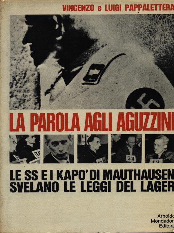 La parola agli aguzzini