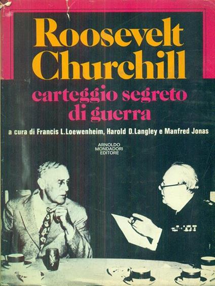 Roosevelt-Churchill. Carteggio segreto di guerra - copertina