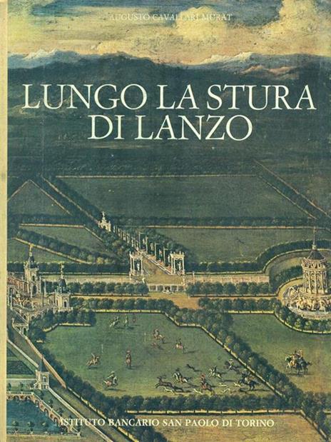 Lungo la Stura di Lanzo - Augusto Cavallari Murat - copertina