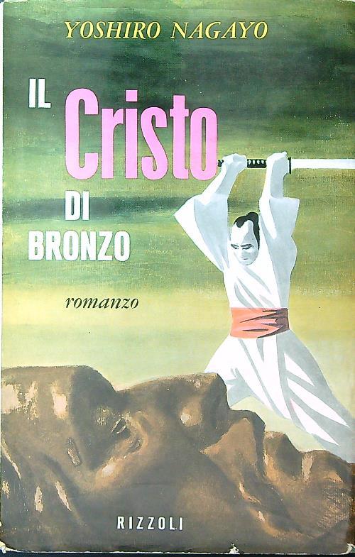 Il Cristo di bronzo