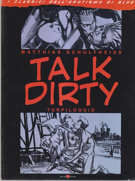 Talk dirty turpiloquio - Mathias Schultheiss - copertina