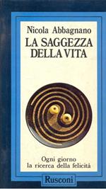 La saggezza della vita