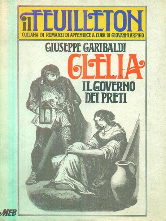 Clelia, il governo dei preti - Giuseppe Garibaldi - copertina