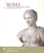 Roma, l'arte nel centro del poteredalle origini al II secolo d. C