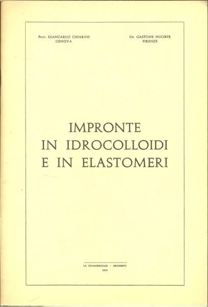 Impronte in idrocolloidi e in elastomeri