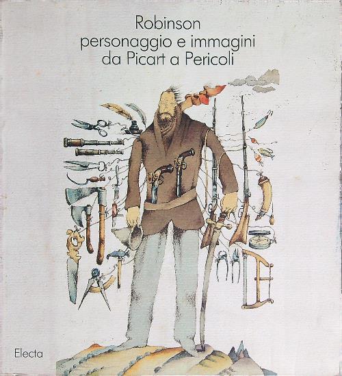 Robinson - Personaggio e immagini da Picart a Pericoli