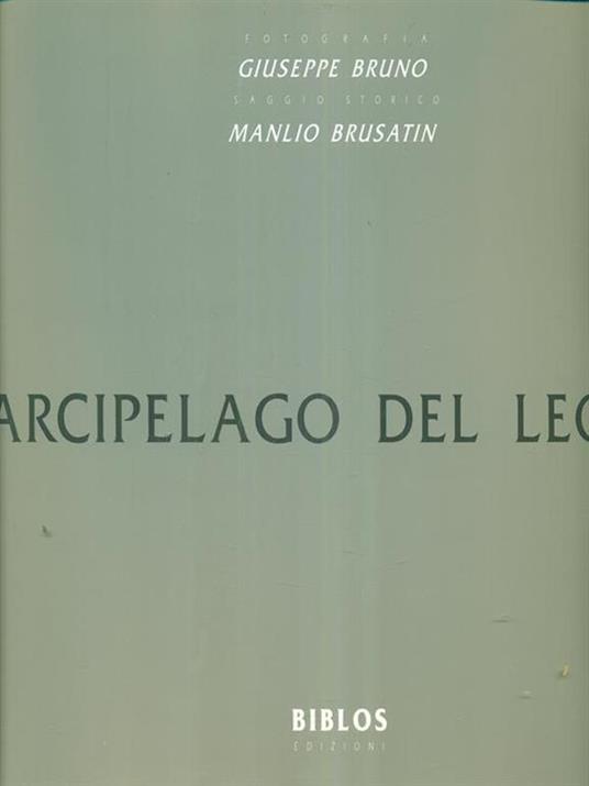 Arcipelago del Leone - Giuseppe Bruno,Manlio Brusatin - copertina