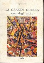 La grande guerra vista dagli artisti