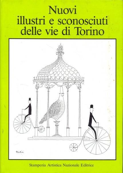 Nuovi illustri e sconosciuti delle viedi Torino - copertina