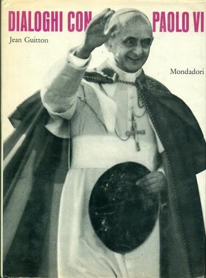 Dialoghi con Paolo VI - Jean Guitton - copertina