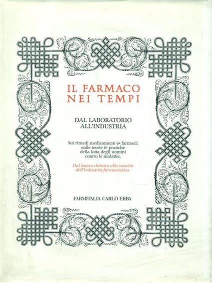 Il farmaco nei tempi. Dal laboratorio all'industria - copertina