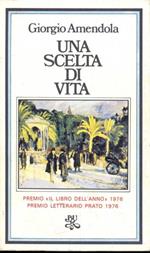 Una scelta di vita